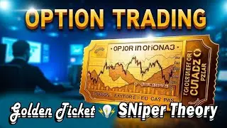 SNiper Theory Revealed: Your Golden Ticket to Options Trading Success #niftyoptiontrading #smc