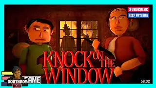Knock On The Window  Indie GAMEPLAY EPISODE=3 THE END