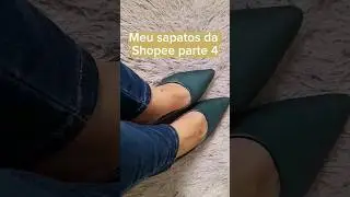 MEUS SAPATOS DA SHOPEE PARTE 4. #shopee #compras #moda #fashion #scarpin #sapatos