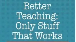 From the Archives: The Importance of Knowing How Students Learn with Dr. Carl Hendrick