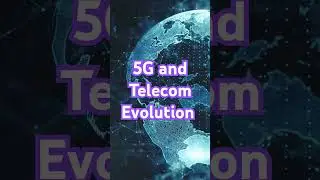 5G and Telecom Evolution Basics