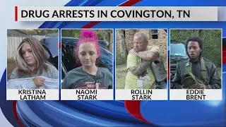 4 arrested in drug bust in Covington, TN, police says