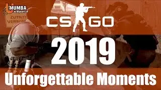 Unforgettable Moments | 2019 | CS:GO | U Mumba eSports