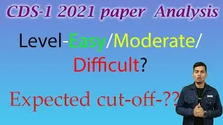 CDS-1 2021 paper Analysis||Cut off ##CDS||Mission possible!