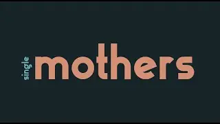 Single Mothers