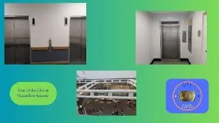 Tour of the Lifts at Macarthur Square