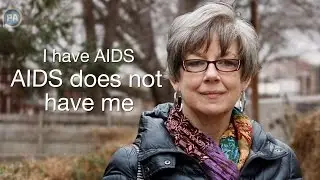 AIDS stigma: 'I have AIDS, AIDS does not have me'