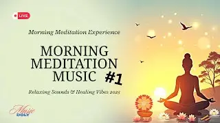 Morning Relaxing Music 🌞 Mind Fresh Calm Piano for Focus, Positivity & Healing