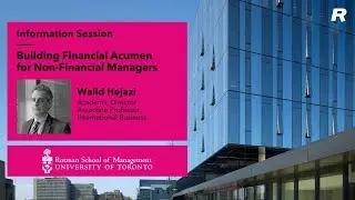 Information session on Rotman&rsquo;s Building Financial Acumen for Non-Financial Managers program