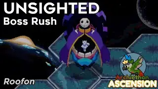 UNSIGHTED Boss Rush by Roofon &mdash; ARCHIETHON III