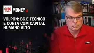 Volpon: BC é técnico e conta com capital humano alto | FECHAMENTO DE MERCADO