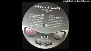 Coloured World - Everyday Life (Trance Remix)