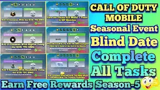 Call Of Duty Mobile Seasonal Event Blind Date Complete All Tasks Earn Free Rewards Season 5