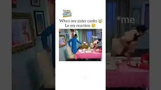 when my sister cooks😂😂 #funnymeme #food #cooking #tmkoc @mime_lifee