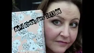Glossy Box April 2013 UK