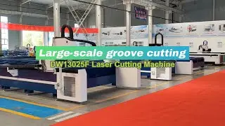 Monumental Grooves & Flawless Execution: DW13025F Laser Large scale Groove Cutting Machine.