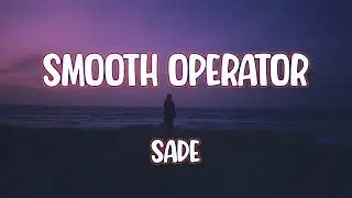 Sade - Smooth Operator