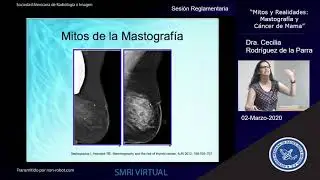 Sesión Reglamentaria de mama: Mitos y Realidades: Mastografía y Cáncer de Mama
