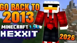 VOLVEMOS A 2013!!! MODPACK DE MINECRAFT 1.5.2 [HEXXIT] NOSTALGIA PURA