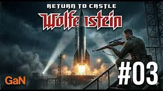 Return to Castle Wolfenstein | #03: Оружие Возмездия &mdash; Ракета V2 и Штурм Авиабазы