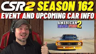 CSR2 Season 162 Info, Events, Prestige Cup milestone Prize Cars