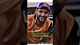 we are miss you so much lala in psl @shahidafridi #gamechanger #afridi #lala