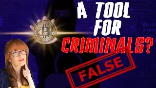 The MYTH about Bitcoin&rsquo;s Role In Illicit Activity: DEBUNKED