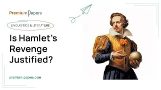 Is Hamlet&rsquo;s Revenge Justified? - Essay Example