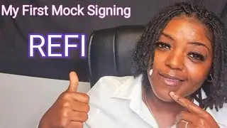 Refinance Mock Signing | My First set of NSA Loan Docs |