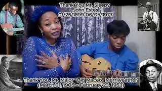Someday Baby Blues/Worried Life Blues - Sleepy John Estes and Big Maceo Merriweather Tribute