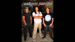 Mosh-pit Justice - Wicked Messiah