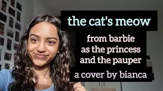 the cat's meow - from barbie as the princess and the pauper (cover)