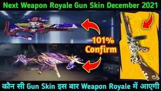 Next Weapon Royale FF 2021 | Upcoming Weapon Royale Gun Skin | Which Gun will Comes in Weapon Royale