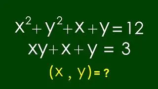 Интересная алгебраическая задача | Математическая олимпиада x=? y=?