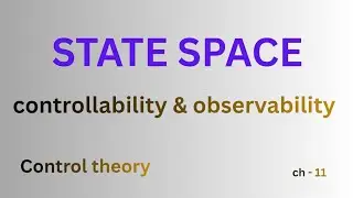 State space analysis | control theory lecture series chapter 11