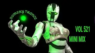 DOMSKY TRANCE VOL 521 MINI MIX
