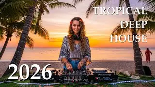 The Good Life Tropical Radio 🌴 | Best Chill House, Relax & Feel Good Music 24/7