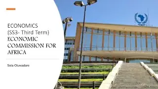 UNECA | Economics | SS3 | 3rd Term