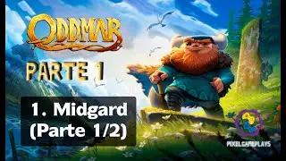 Oddmar (Android) - Gameplay en Español - 1. Midgard - Parte 1