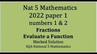 2022 SQA Nat 5 Mathematics Paper 1: numbers 1 & 2