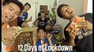 12 Days of Lockdown Covid-19