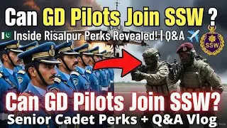 Episode #14 Inside PAF Academy Risalpur: Senior Cadet Perks + Can GD Pilots Join SSW? | Q&A Vlog