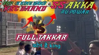  super king band vs super star band 😎 full takkar 