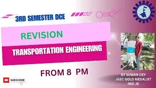 REVISION OF  TRANSPORTATION ENGINEERING (CEPC 307) 2025 | WBSCTE | 3RD SEMESTER DCE 2025