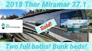 SOLD! 2018 Thor Miramar 37.1