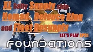 BETA 2.50 XL Supply Ship Nomad, The ring Defence and Fleet resupply  X4 Foundations EP31