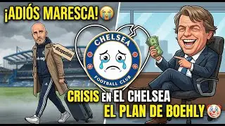 ¡MARESCA FUERA! 🚨 🎙️🗣️ Mini Podcast de Emergencia: ¿El Desastre Final de Boehly? 🤡📉