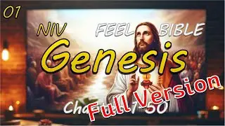 [FEEL.BIBLE]Genesis 1~50 Old Testament Bible Audiobook with Script
