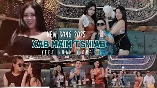 Xab Maim Tshiab - Yeej Huam Xiong - Nkauj Tawm Tshiab #nkaujtawmtshiab 