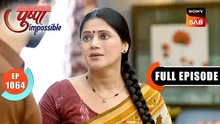 Shattered Hearts | Pushpa Impossible | Ep 1064 | Full Episode | 30 Oct 2025